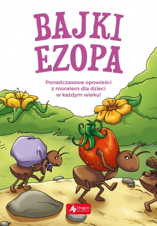 Bajki Ezopa - Ezop [KSIĄŻKA]