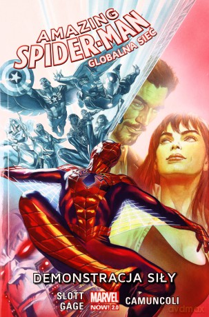 Demonstracja siły. Globalna sieć. Amazing Spider-man (Tom 3) - Dan Slott, Christos Gage [KOMIKS]
