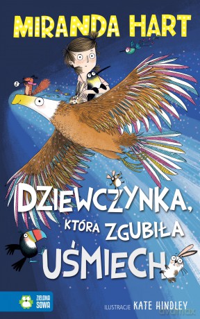 Dziewczynka, która zgubiła uśmiech - Miranda Hart [KSIĄŻKA]