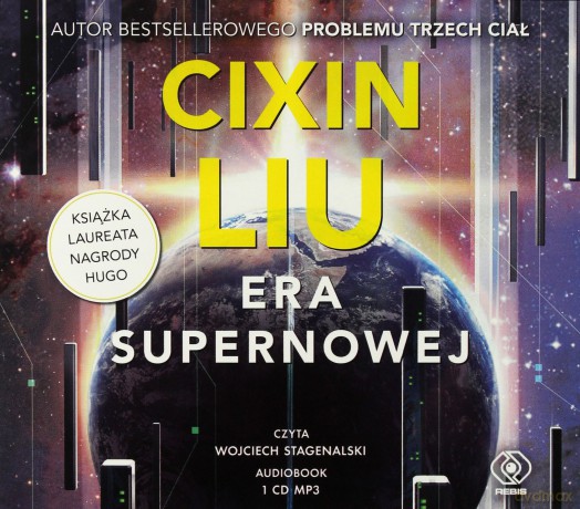 Era supernowej - Cixin Liu [AUDIOBOOK]