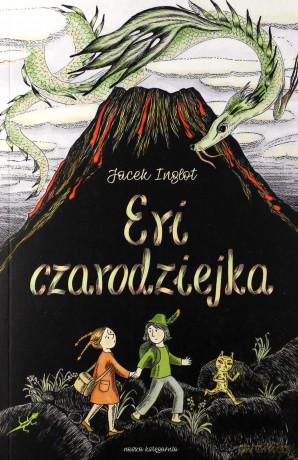 Eri czarodziejka. Eri i smok (Tom 2) - Jacek Inglot [KSIĄŻKA]