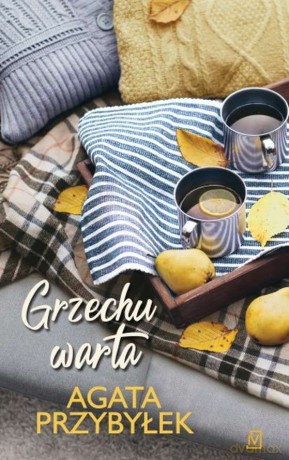 Grzechu warta. Nie zmienił się tylko Blond (Tom 3) - Agata Przybyłek [KSIĄŻKA]