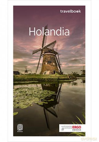 Holandia. Travelbook - Beata Pomykalska, Paweł Pomykalski [KSIĄŻKA]