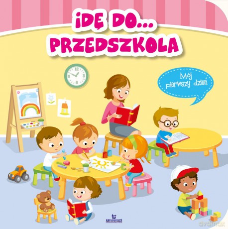 Idę do przedszkola - Katarzyna Kmieć-Krzewniak [KSIĄŻKA]