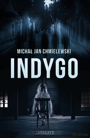 Indygo - Michał Chmielewski [KSIĄŻKA]