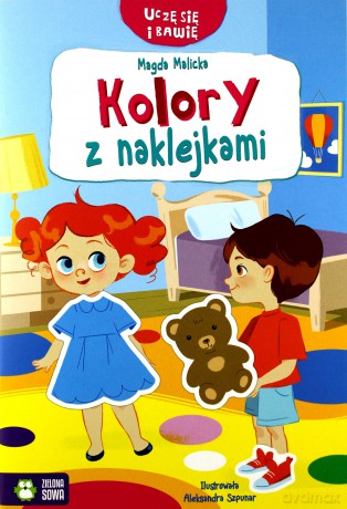 Kolory z naklejkami. Uczę się i bawię - Magda Malicka [KSIĄŻKA]