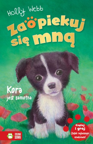 Kora jest samotna. Zaopiekuj się mną - Holly Webb [KSIĄŻKA]