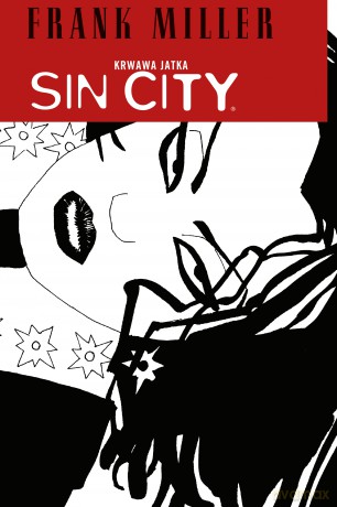 Krwawa jatka. Sin city (Tom 3) - Frank Miller [KOMIKS]