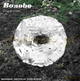 Bonobo: Days To Come (Dobra Cena) [2CD]