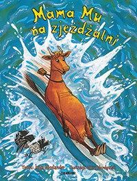 Mama Mu na zjeżdżalni - Jujja Wieslander, Sven Nordqvist [KSIĄŻKA]