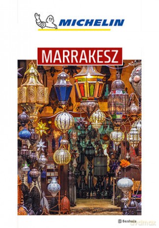Marrakesz. Michelin [KSIĄŻKA]