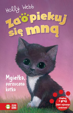 Mgiełka porzucona kotka. Zaopiekuj się mną - Holly Webb [KSIĄŻKA]