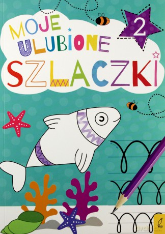 Moje ulubione szlaczki 2 [KSIĄŻKA]