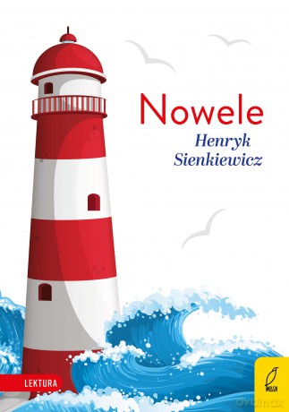 Nowele - Henryk Sienkiewicz [KSIĄŻKA]