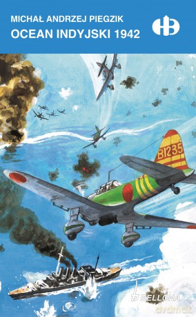 Ocean Indyjski 1942 - Michał Piegzik [KSIĄŻKA]