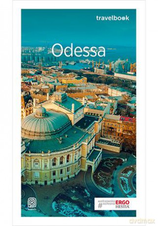 Odessa i ukraińska Besarabia. Travelbook - Mateusz Olszowy [KSIĄŻKA]