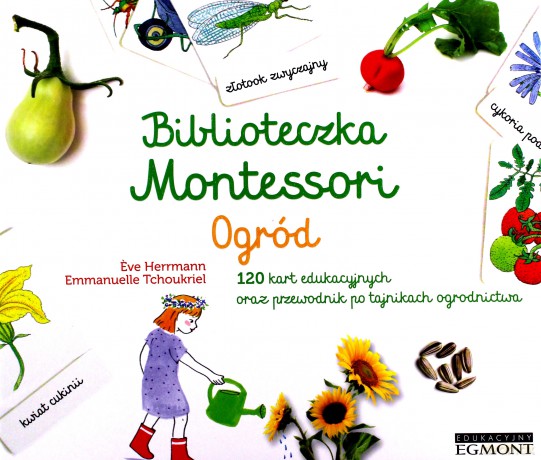 Ogród. Biblioteczka Montessori - Eve Herrmann [KSIĄŻKA]
