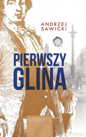 Pierwszy glina - Andrzej W. Sawicki [KSIĄŻKA]