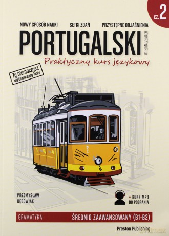 Portugalski w tłumaczeniach gramatyka 2 - Przemysław Dębowiak [KSIĄŻKA]