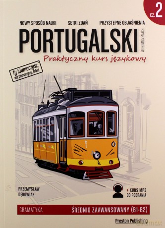 Portugalski w tłumaczeniach gramatyka 2 - Przemysław Dębowiak [KSIĄŻKA]