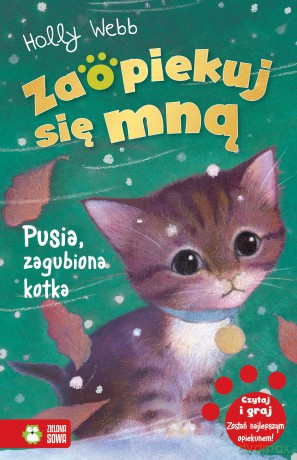 Pusia zagubiona kotka. Zaopiekuj się mną - Holly Webb [KSIĄŻKA]