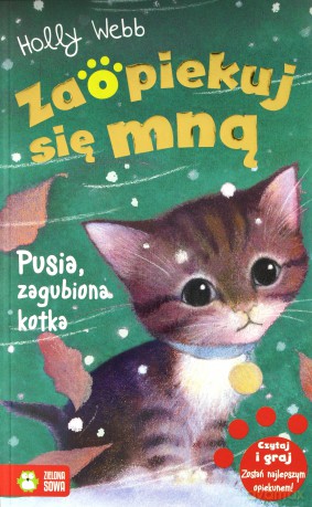 Pusia zagubiona kotka. Zaopiekuj się mną - Holly Webb [KSIĄŻKA]