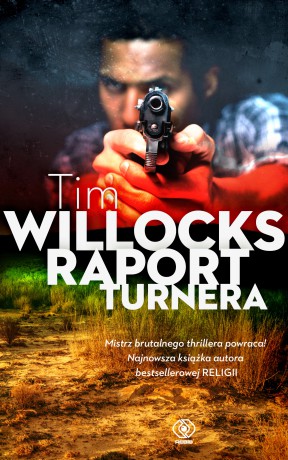 Raport Turnera - Tim Willocks [KSIĄŻKA]