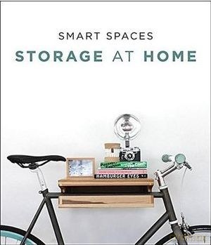 Smart spaces storage at home [KSIĄŻKA]