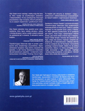 Transformująca obecność. Jak zaznaczyć swój wpływ w gwałtownie zmieniającym się świecie. Narzędzia, struktury i modele - Alan Seale [KSIĄŻKA]