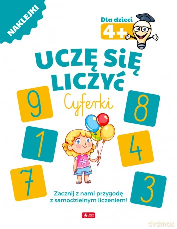 Uczę się liczyć. Cyferki [KSIĄŻKA]