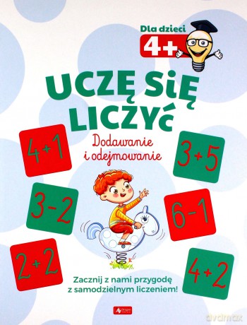 Uczę się liczyć. Dodawanie i odejmowanie [KSIĄŻKA]