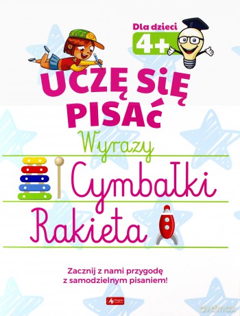 Uczę się pisać. Wyrazy [KSIĄŻKA]