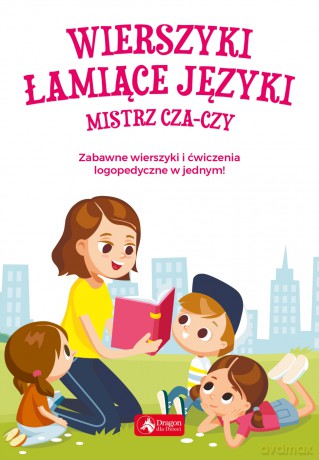 Wierszyki łamiące języki. Mistrz cza-czy - Anna Willman [KSIĄŻKA]