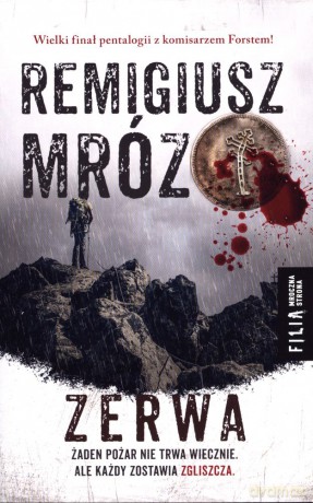 Zerwa. Seria z komisarzem Forstem (Tom 5) - Remigiusz Mróz [KSIĄŻKA]
