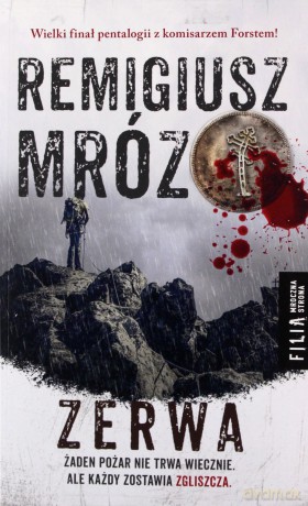 Zerwa. Seria z komisarzem Forstem (Tom 5) - Remigiusz Mróz [KSIĄŻKA]
