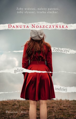 Zobaczyć gdzie indziej - Danuta Noszczyńska [KSIĄŻKA]