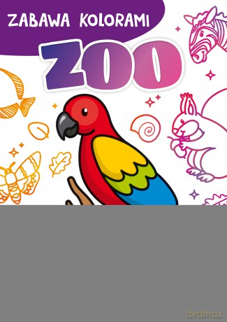 Zoo. Zabawa kolorami [KSIĄŻKA]