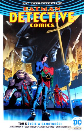 Życie w samotności. Batman detective comics (Tom 5) [KOMIKS]