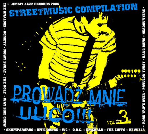 Prowadź Mnie Ulico vol. 3 [CD]