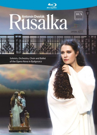 Antonin Dvorak: Rusalka [Blu-Ray]