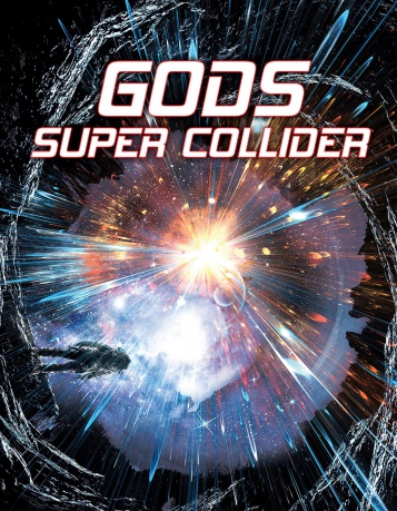 God's Super Collider [DVD]