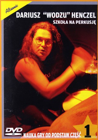 Henczel: Szkoła na perkusję cz. 1 [DVD]