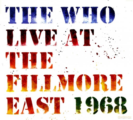 The Who: Live at the Fillmore East, 1968 [2CD]