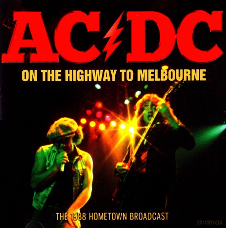AC/DC: On The Highway To Melbourne [CD]