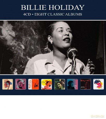 Billie Holiday: Eight Classic Albums [4CD]