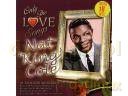 Nat King Cole: Only The Love Songs [CD]