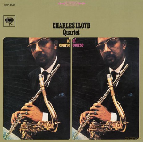 Charles Lloyd: Of Course. Of Course (Limited Edition) [CD]