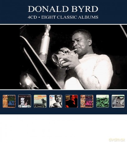 Donald Byrd: Eight Classic Albums [4CD]