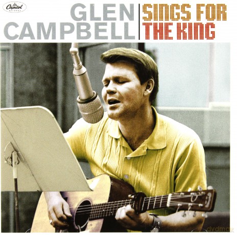 Glen Campbell: Sings For The King [CD]