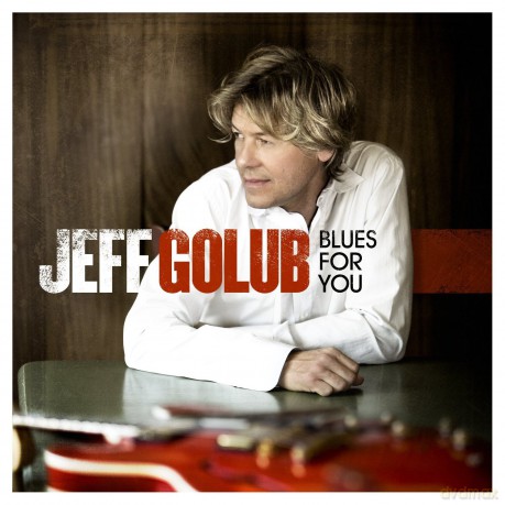 Jeff Golub: Blues For You [CD]
